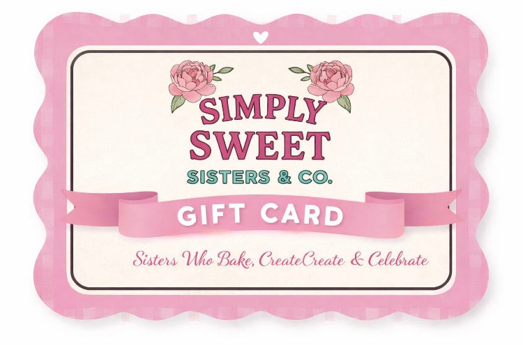 Simply Sweet Sisters & Co. Gift Card